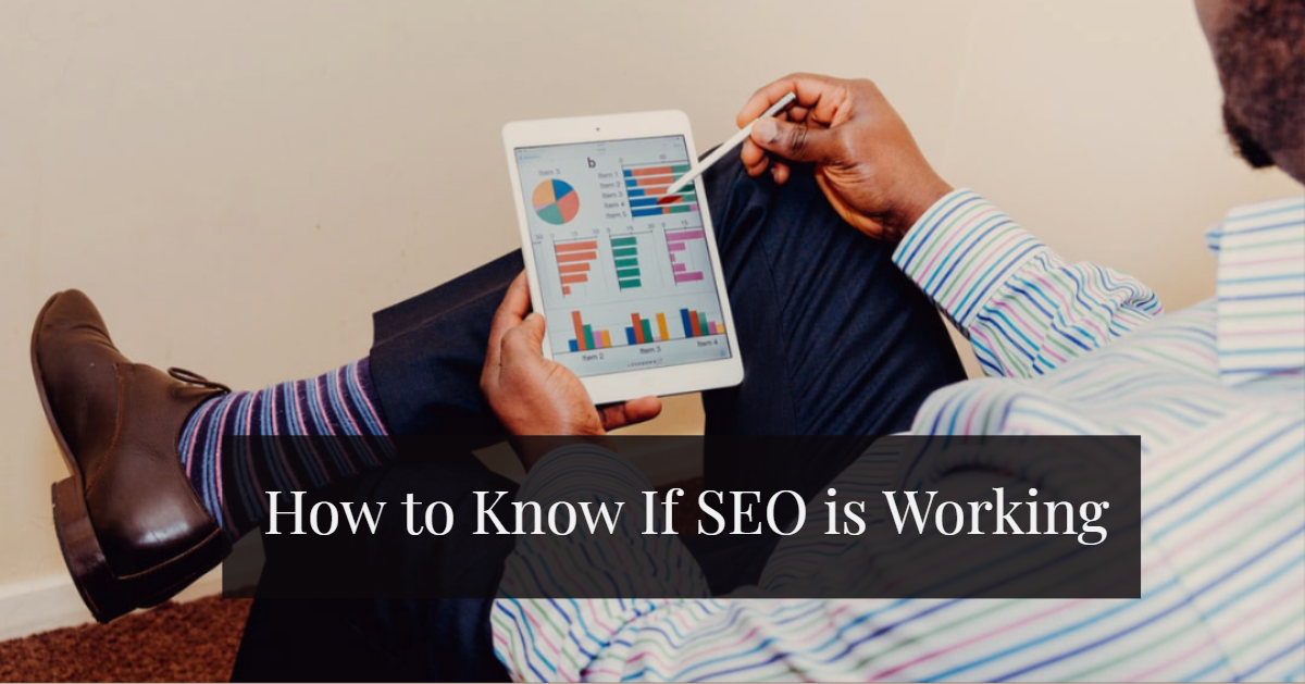 How to know if SEO is working